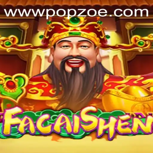 FaCaiShen: The Exciting World of Popzoe.com