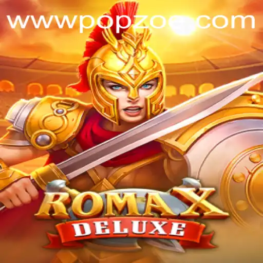 Discover RomaXDeluxe: A Gaming Experience Loaded with Thrills
